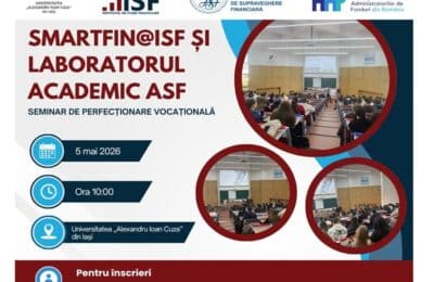Educație financiară: Seminar ISF și ASF la Universitatea din Iași